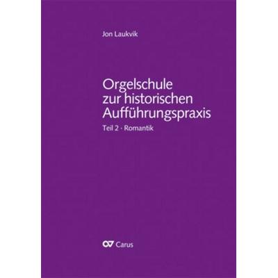 Orgelschule zur historischen Aufführungspraxis -
