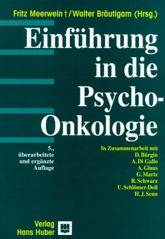 Fritz Meerwein - Einführung in die Psycho-Onkologie - Preis vom 30.09.2026 09:01:18 h