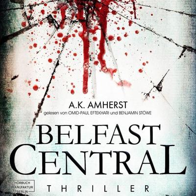 Belfast Central - A.K. Amherst, Audio, 4251625994472
