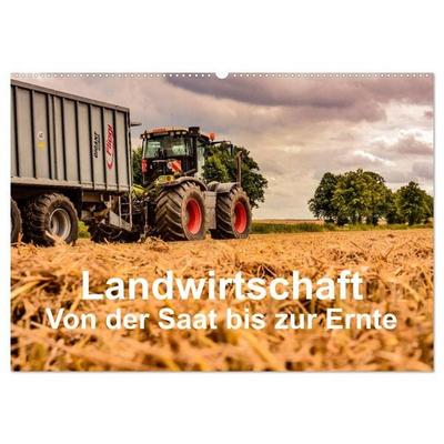 Landwirtschaft - Von der Saat bis zur Ernte (Wandkalender 2026 DIN A2 quer), CALVENDO Monatskalender
