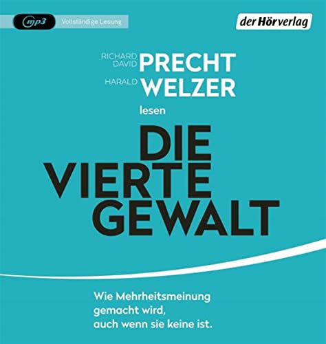 Precht, Richard David - Die vierte Gewalt -: Wie Mehrheitsmeinung gemacht wird – auch wenn sie keine ist - Preis vom 12.10.2026 11:37:12 h