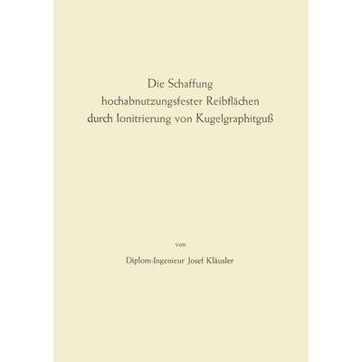 Die Schaffung hochabnutzungsfester Reibflächen durch Ionitrierung von Kugelgraphitguß, Taschenbuch von Max Fink, VS Verlag für Sozialwissenschaften,