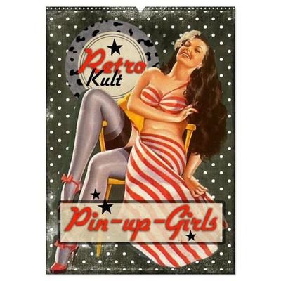 Retro Kult Pin-up-Girls (Wandkalender 2026 DIN A2 hoch), CALVENDO Monatskalender