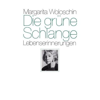 Die grüne Schlange, Taschenbuch von Margarita Woloschin, Freies Geistesleben, 978-3-7725-2082-2