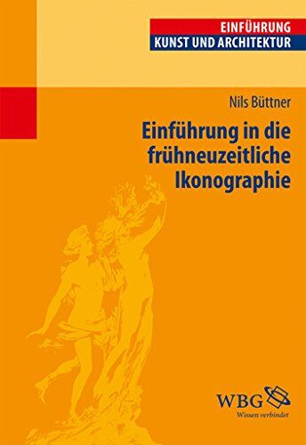 Nils Büttner - Einführung in die frühneuzeitliche Ikonographie - Preis vom 09.10.2026 07:28:09 h