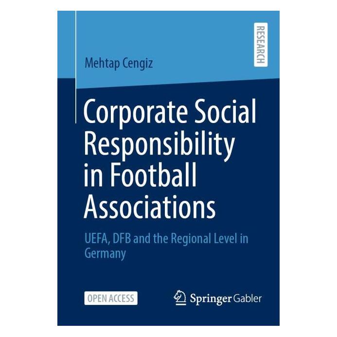Springer Corporate Social Responsibility in Football Associations (Deutsch, Englisch, Softcover, Mehtap Cengiz) (61187448)