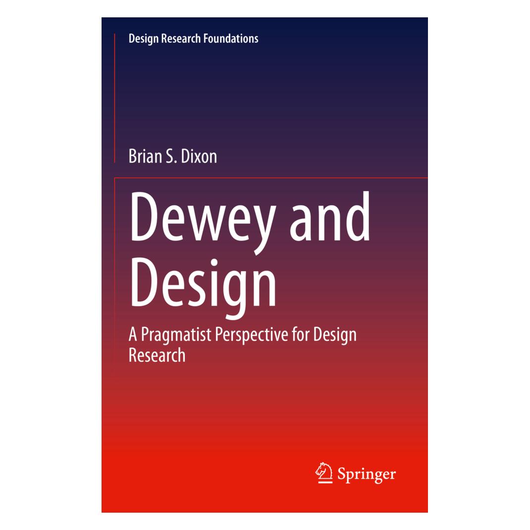 Springer Dewey and Design (Englisch, Softcover, Brian S. Dixon) (56210292)