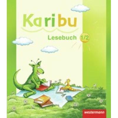 Karibu - Ausgabe 2009, Gebundene Ausgabe von Astrid Eichmeyer,Katharina Berg,Maria Gönning,Gerburg Kirsch,Sabine Willmeroth, Westermann
