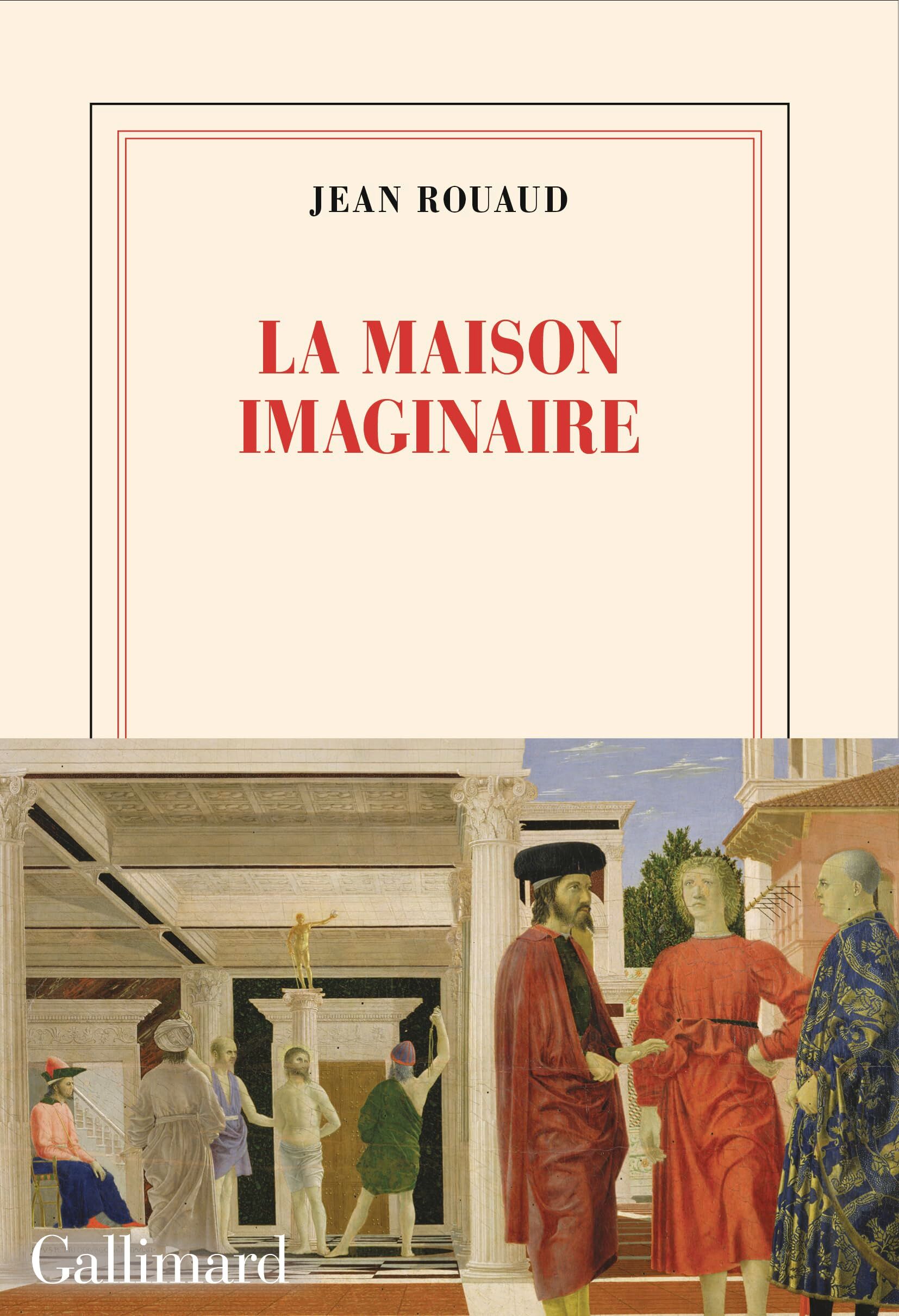 Jean Rouaud - La maison imaginaire - Preis vom 11.10.2026 15:43:13 h
