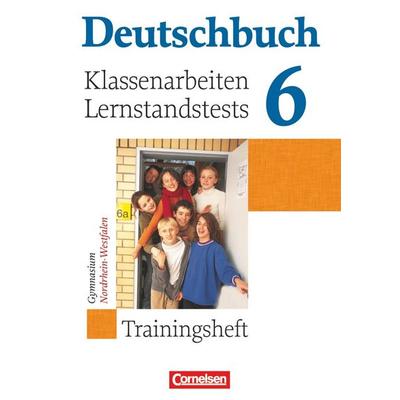 Deutschbuch Gymnasium - Hessen, Nordrhein-Westfalen - 2009 - 6. Klasse - Klassenarbeiten und Lernstandstests, Taschenbuch von Gerd Brenner,Cordula
