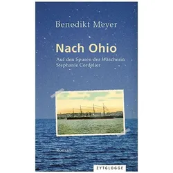 Nach Ohio, Belletristik von Benedikt Meyer