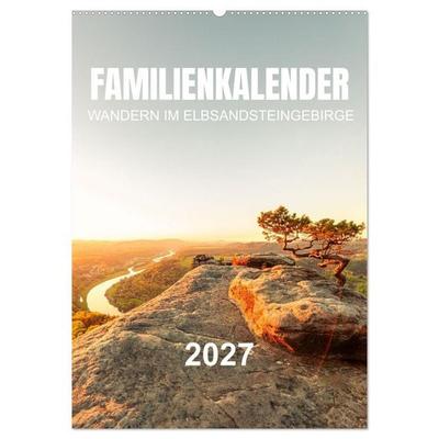 Familienkalender - Wandern im Elbsandsteingebirge (Wandkalender 2027 DIN A2 hoch), CALVENDO Monatskalender