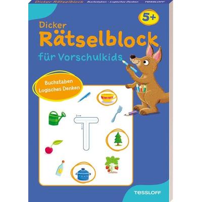 Dicker Rätselblock für Vorschulkids. Buchstaben, Logisches Denken, Taschenbuch von Christine Thau, Tessloff Verlag Ragnar Tessloff GmbH & Co. KG,