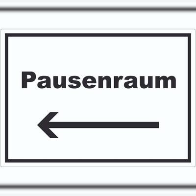 HB-Druck Pausenraum Aufkleber mit Text Richtungspfeil links Pause Mittagspause waagerecht A4 (210x297mm)