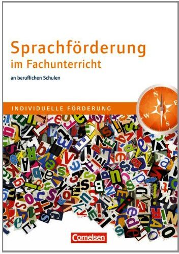 Teach the teacher: Sprachförderung im Fachunterricht an beruflichen Schulen - Preis vom 09.10.2026 07:28:09 h