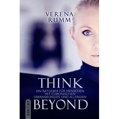 Think Beyond, Taschenbuch von Verena Rumm, Nova MD, 978-3-9894223-1-5