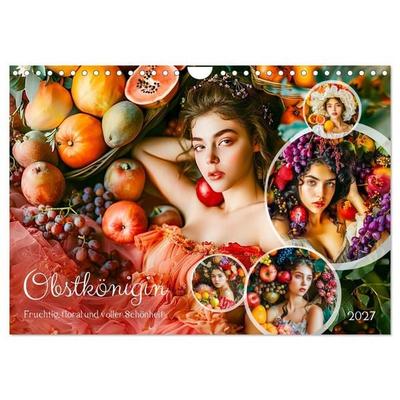 Obstkönigin - Fruchtig, floral und voller Schönheit (Wandkalender 2027 DIN A4 quer), CALVENDO Monatskalender