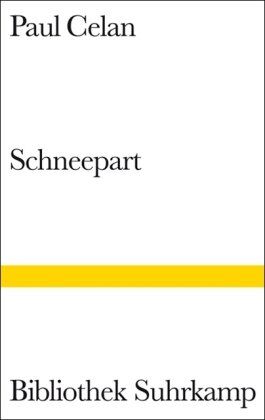 Paul Celan - Schneepart: Gedichte (Bibliothek Suhrkamp) - Preis vom 13.10.2026 11:25:28 h