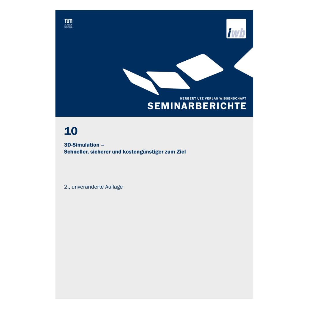 UTZ Verlag 3D-Simulation - Schneller, sicherer und kostengünstiger zum Ziel (Deutsch, Softcover, G. Reinhart, J. Milberg) (56188936)