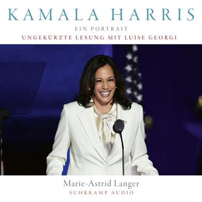 Kamala Harris - Marie-Astrid Langer, Audio, 9783518920190