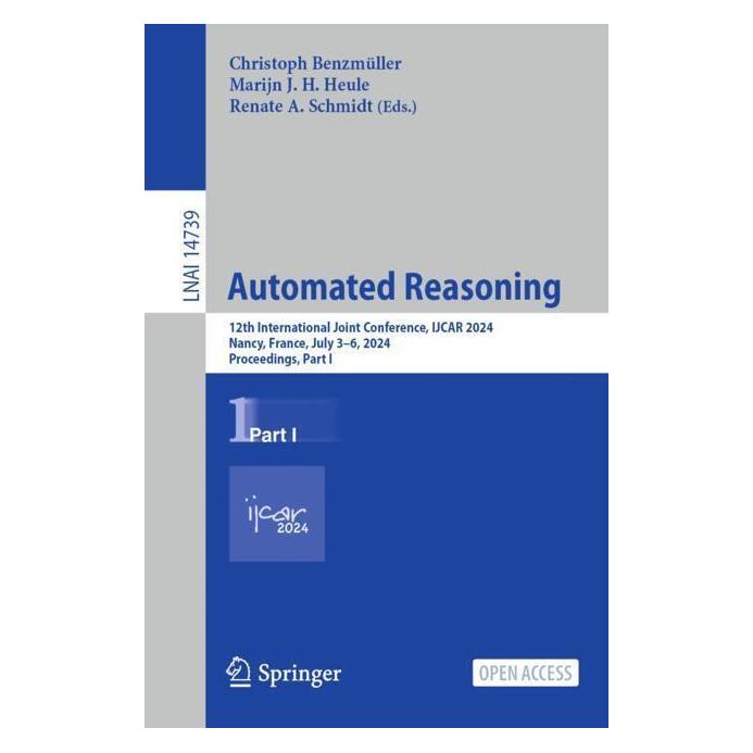 Springer Automated Reasoning (Englisch, Softcover, Christoph Benzmüller, Marijn J.H. Heule, Renate A. Schmidt) (57057604)