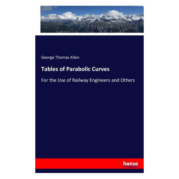 Hansebooks Tables of Parabolic Curves (Englisch, Softcover, George Thomas Allen) (55923926)