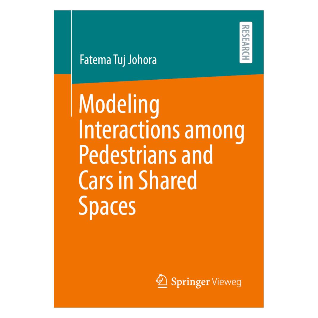 Springer Modeling Interactions among Pedestrians and Cars in Shared Spaces (Englisch, Softcover, Fatema Tuj Johora) (56863046)