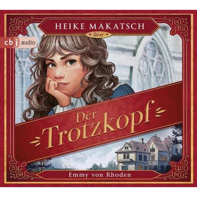 Der Trotzkopf - Emmy Rhoden, CD, 9783837152685