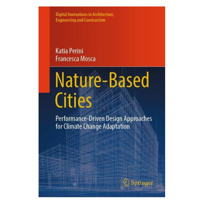 Springer Nature-based Cities (Englisch, Hardcover, Francesca Mosca, Katia Perini) (58161270)