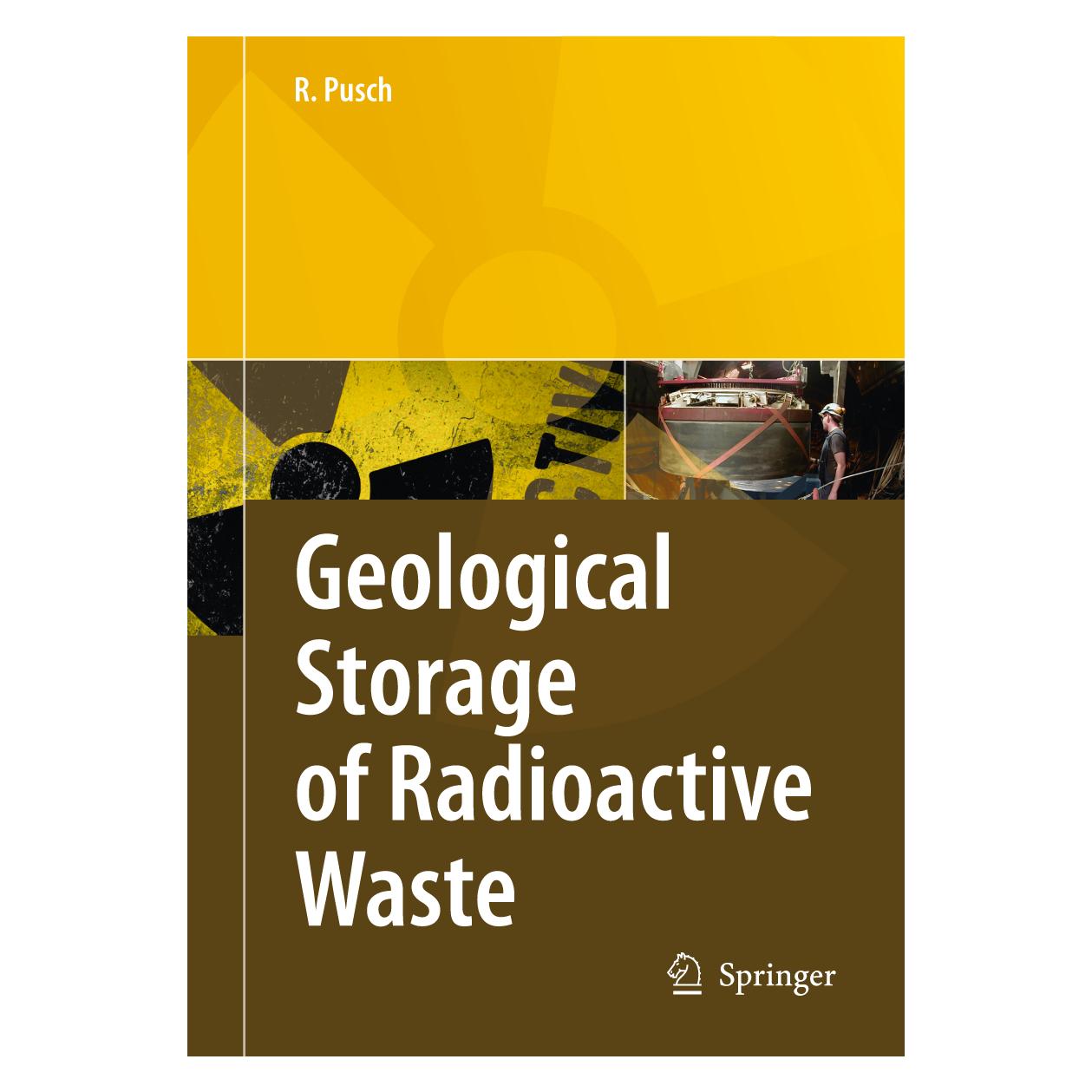 Springer Geological Storage of Highly Radioactive Waste (Englisch, Softcover, Roland Pusch) (55376588)