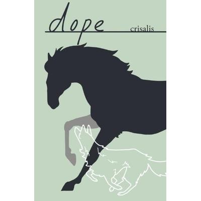 Trilogie Mystische Realität / Dope, Taschenbuch von Crisalis ., Epubli, 978-3-7485-4635-1