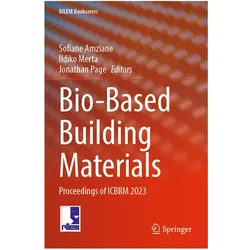 Bio-Based Building Materials, Fachbücher von Ildiko Merta, Sofiane Amziane, Jonathan Page