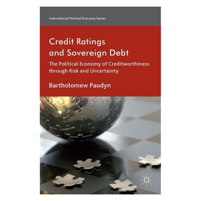 Palgrave Macmillan Uk Paudyn:Credit Ratings and Sovereign Deb (63313267)