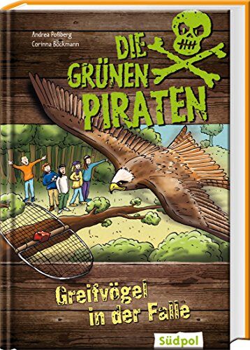 Andrea Poßberg - Die Grünen Piraten - Greifvögel in der Falle - Preis vom 13.10.2026 11:25:28 h