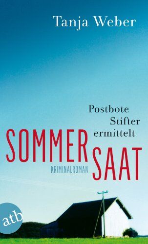 Tanja Weber - Sommersaat: Postbote Stifter ermittelt Kriminalroman - Preis vom 30.09.2026 09:01:18 h