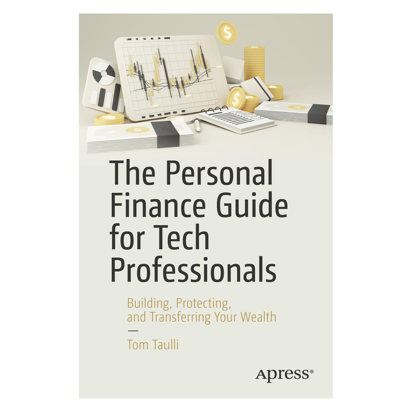 Springer The Personal Finance Guide for Tech Professionals (Englisch, Tom Taulli) (56840501)