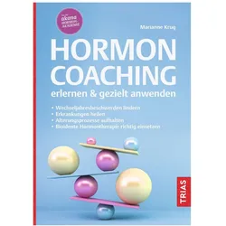 Hormoncoaching erlernen & gezielt anwenden, Ratgeber von Marianne Krug