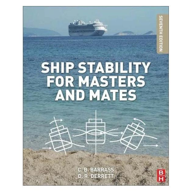Elsevier Ship Stability for Masters and Mates (Englisch, Bryan Barrass, Capt D R Derrett) (42015124)