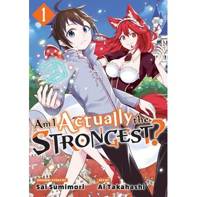 Am I Actually the Strongest? 1 (Manga), Taschenbuch von Ai Takahashi, Random House N.Y., 978-1-64651-770-1