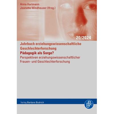 Pädagogik als Sorge?, Taschenbuch von , Verlag Barbara Budrich, 978-3-8474-3028-5