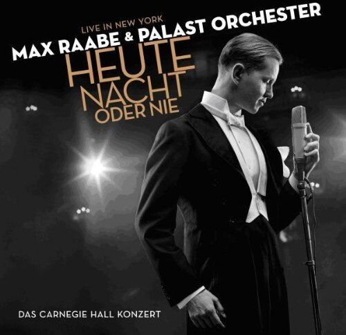 Max Raabe & Palast Orchester - Heute Nacht Oder Nie - Preis vom 13.10.2026 19:28:25 h