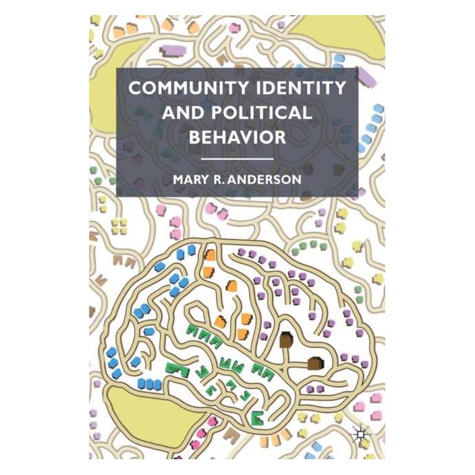 Palgrave Macmillan Anderson:Community Identity and Politic (Englisch, Hardcover, M Anderson, M. Anderson, Mary R. Anderson) (63043371)