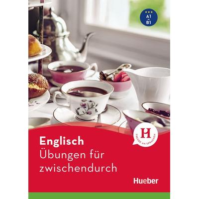 Englisch – Übungen für zwischendurch, Taschenbuch von Hans G. Hoffmann,Marion Hoffmann, Hueber, 978-3-19-207909-2