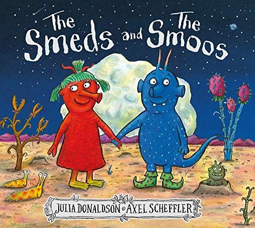 Julia Donaldson - The Smeds and the Smoos - Preis vom 15.10.2026 23:06:25 h