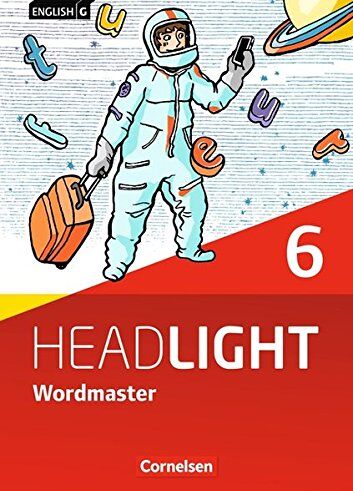 English G Headlight - Allgemeine Ausgabe / Band 6: 10. Schuljahr - Wordmaster mit Lösungen: Vokabellernbuch - Preis vom 13.10.2026 11:25:28 h