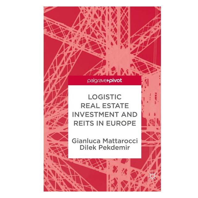 Springer Mattarocci:Logistic Real Estate Investm (Englisch, Hardcover, Dilek Pekdemir, Gianluca Mattarocci) (9783319692050)