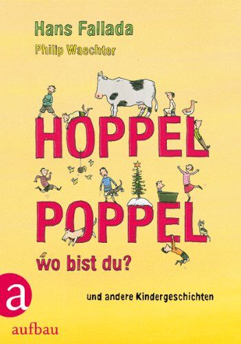 Hans Fallada - Hoppelpoppel, wo bist du? - Preis vom 13.10.2026 11:25:28 h