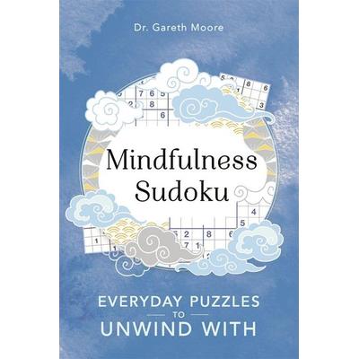 Mindfulness Sudoku, Taschenbuch von Gareth Moore, Michael O'Mara Publications, 978-1-78929-212-1