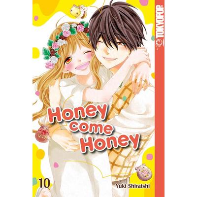 Honey come Honey 10, Taschenbuch von Yuki Shiraishi, Tokyopop GmbH, 978-3-8420-6780-6