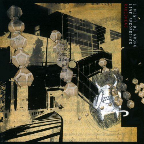 Radiohead - I Might Be Wrong (Live Recording) - Preis vom 05.10.2026 03:47:11 h
